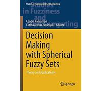 Decision Making With Spherical Fuzzy Sets