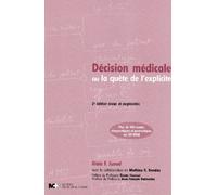 Décision Médicale - Ou La Quête De L'explicite (1 Cd-Rom)