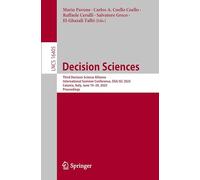 Decision Sciences: Third Decision Science Alliance International Summer Conference, DSA ISC 2025, Catania, Italy, June 19-20, 2025, Proceedings