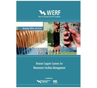Decision Support Systems For Wastewater Facilities Management