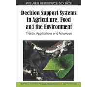 Decision Support Systems In Agriculture, Food And The Environment