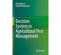 Decision System in Agricultural Pest Management