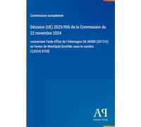 Décision (UE) 2025/906 de la Commission du 22 novembre 2024: concernant l'aide d'État de l'Allemagne SA.48580 (2017/C) en faveur de WestSpiel [notifiée sous le numéro C(2024) 8105]