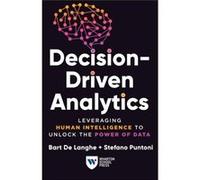 DecisionDriven Analytics by Stefano Puntoni Stefano Puntoni (Auteur)