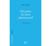 Décisions du droit administratif - Pierre Serrand - Puf - broché - Etude