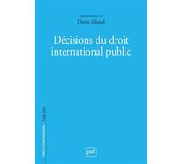 Décisions Du Droit International Public