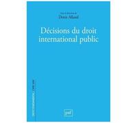 Décisions Du Droit International Public