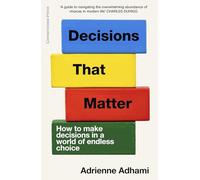 Decisions That Matter