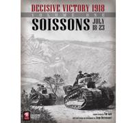 Decisive Victory 1918 : Soissons