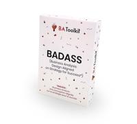 Deck Badass - Outils de Business Analyse | 50 Cartes Pratiques pour Analystes, Planification de Projets, Gestion des Exigences et Stratégie