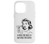 Deck The Halls and Spike The Olives Retro Christmas Graphic Coque pour iPhone 14 Pro Max