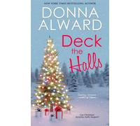 Deck the Halls - Donna Alward - Donna Alward - ebook (ePub) - Livre