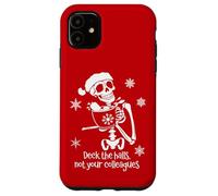 Deck The Halls Not Your Colleagues Funny Coworker Christmas Coque pour iPhone 11