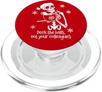 Deck The Halls Not Your Colleagues Funny Coworker Christmas PopSockets PopGrip pour MagSafe
