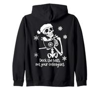 Deck The Halls Not Your Colleagues Funny Coworker Christmas Sweat à Capuche