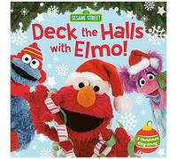 Deck The Halls With Elmo! A Christmas Sing-Along (Sesame Street)
