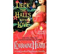 Deck the Halls With Love: A Passionate Regency Christmas Romance of Second Chances and Stolen Kisses