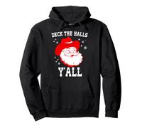 Deck The Halls Y'all Country Xmas Cowboy Santa Sweat à Capuche