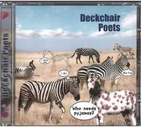 Deckchair Poets - Who Needs Pyjamas [Import]