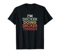 Decker Name Decker Personalized Name First Given T-Shirt