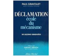Déclamation : Ecole Du Mécanisme