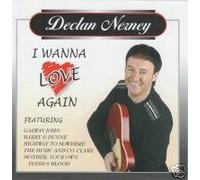 Declan Nerney - I Wanna Love Again [Import]