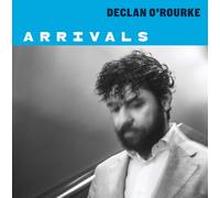 Declan O'rourke - Arrivées Vinyle