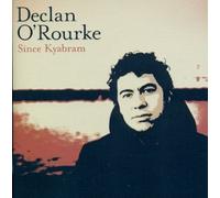 Declan O'Rourke - Since Kyabram