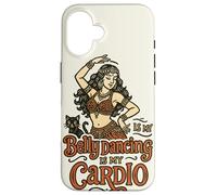 Déclaration Amusante de Danseur du Ventre est Mon Cardio Coque pour iPhone 16