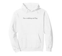 Déclaration Amusante de I'm a Walking Red Flag Sweat à Capuche