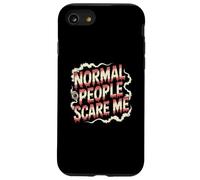Déclaration Amusante des Gens normaux Scare Me Dictons drôles Coque pour iPhone SE (2020) / 7/8
