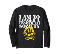 Déclaration Amusante « I Am No Longer A Danger to Society » Manche Longue