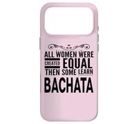 Déclaration Amusante pour Les Femmes Qui Aiment la Danse Latine Bachata Coque pour iPhone 17 Pro Max