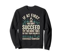 Déclaration amusante statistiquement significative laboratoire d'échec femme homme Sweatshirt