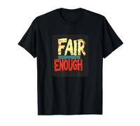 Déclaration Cool Fair Enough T-Shirt