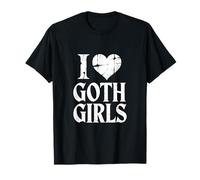 Déclaration d'amour Gothique « I Love Goth Girls » T-Shirt