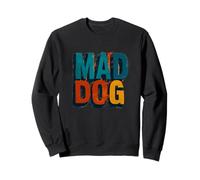 Déclaration de Chien Fou ludique pour Adultes et Enfants Sweatshirt