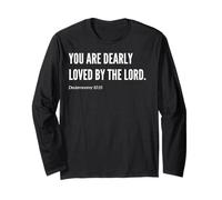 Déclaration de citation avec verset de la Bible « You are Dearly Loved by the Lord » Manche Longue