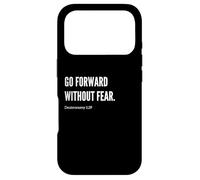 Déclaration de Citation du Verset de la Bible « Go Forward Without Fear » Coque pour iPhone 17 Pro