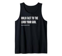 Déclaration de citation du verset de la Bible Hold fast to the Lord your God Débardeur