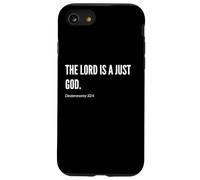 Déclaration de citation du verset de la Bible The Lord is a Just God Coque pour iPhone SE (2020) / 7 / 8