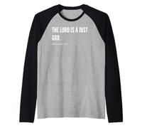 Déclaration de citation du verset de la Bible The Lord is a Just God Manche Raglan