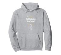 Déclaration de Foi Religieuse « Not Religious, Just Saved » Sweat à Capuche, Unisexe pour Adultes, Gris Chiné, XXL