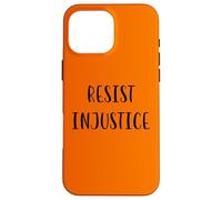 Déclaration de Justice Sociale pour résister à l'injustice Coque pour iPhone 16 Pro Max