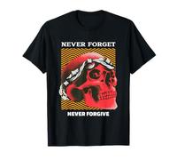 Déclaration de « Ne jamais Oublier, ne jamais pardonner » Revenge T-Shirt