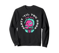 Déclaration de Party Til You Drop Punk Rock Skater Sweatshirt