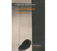 Déclaration de perte - Catherine Benhamou - Des Femmes - Antoinette Fouque - broché - Roman