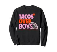 Déclaration de Pouvoir drôle pour Les Femmes de Tacos Over Boys Sweatshirt