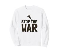 Déclaration de Protestation Contre la Guerre Contre la Guerre Sweatshirt