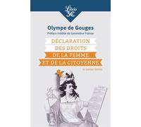 Déclaration des droits de la femme et de la citoyenne Et autres textes - Olympe de Gouges - Librio - Poche - Etude